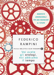 Libreria Counseling - Rampini - Voi avete gli orologi, noi abbiamo il tempo